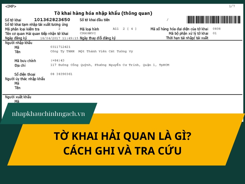 Tờ khai hải quan là gì? Cách ghi, tra cứu và những lưu ý cần biết